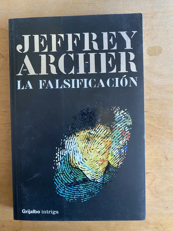 La falsificacion - Archer, Jeffrey (2w7)