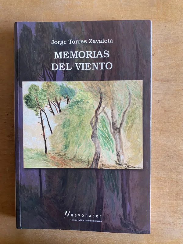 Memorias del viento - Torres Zavaleta, Jorge (3h5)