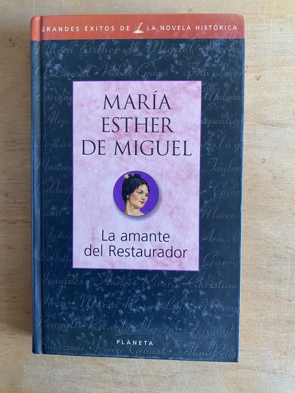 La amante del restaurador - De Miguel, Maria Esther (3h5)