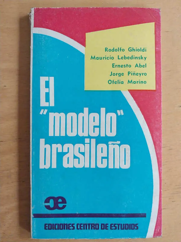 El Modelo Brasileño - Ghioldi; Lebedinsky (i2)
