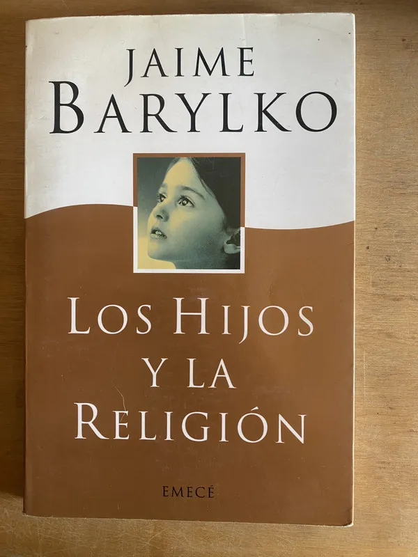 Los hijos y la religion - Barylko, Jaime (3i2)