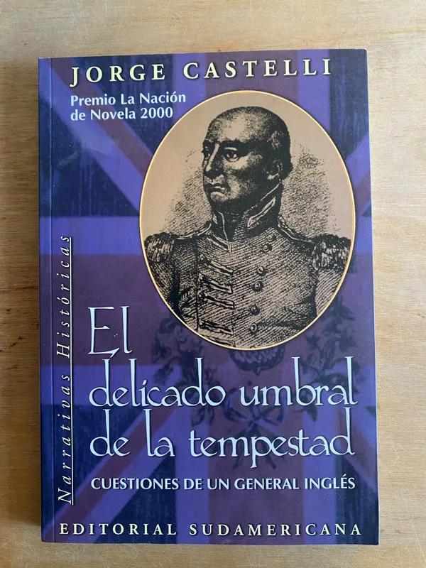 El delicado umbral de la tempestad - Castelli, Jorge (3i6)