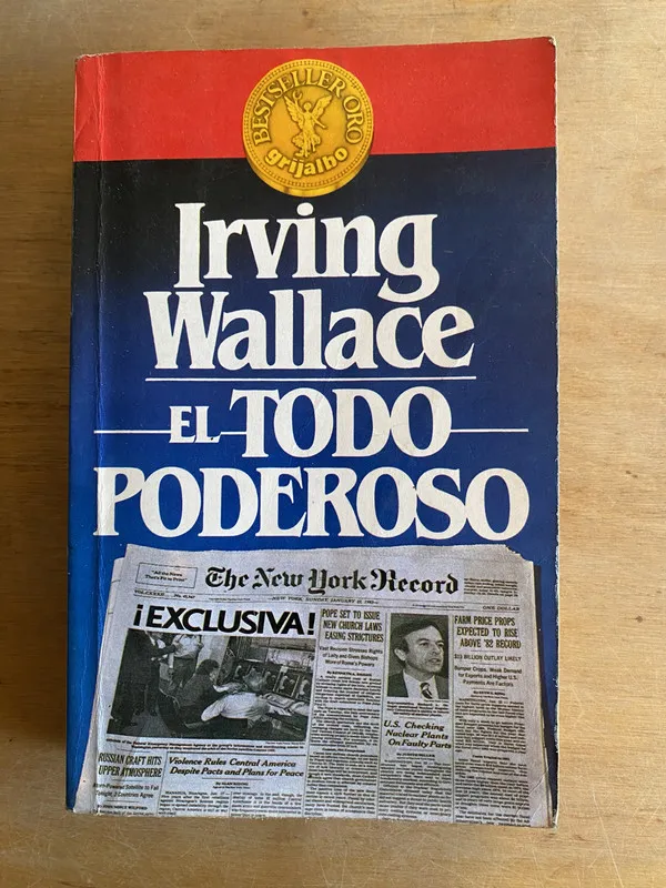 El todo poderoso - Wallace, Irving (3i6)