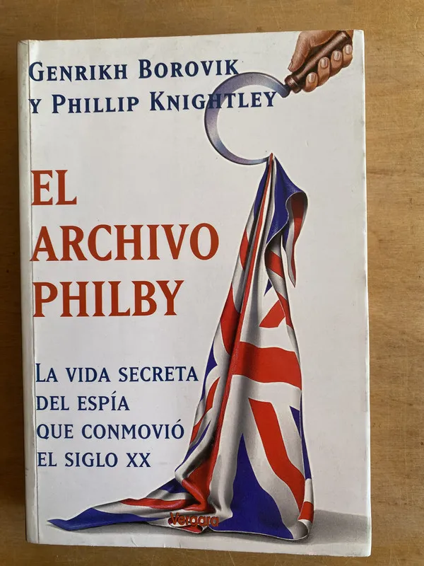 Tapa de El archivo Philby. La vida secreta del espia - Borovik (3i6