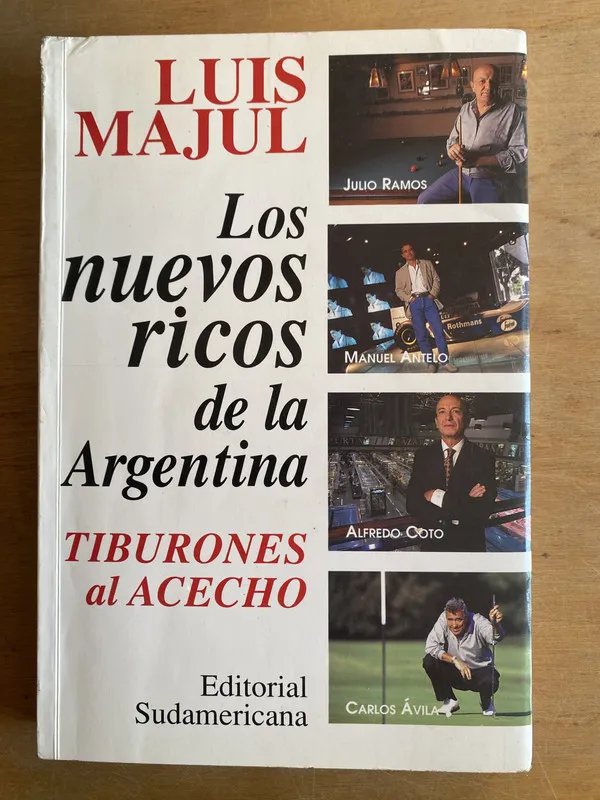 Los nuevos ricos de la Argentina- Majul (3i6)
