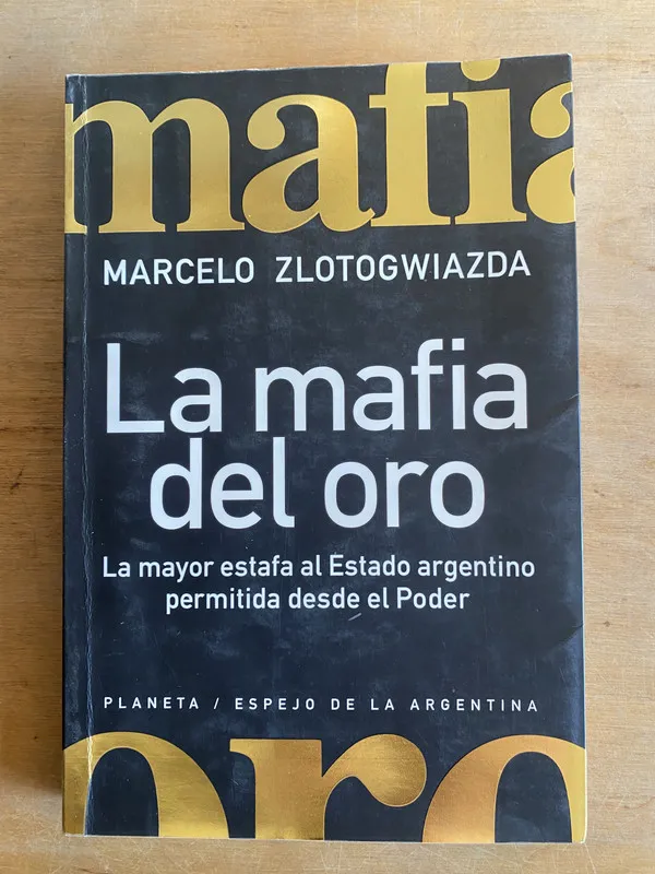 La mafia del oro. La mayor estafa al est- Zlotogwiazda (3i6