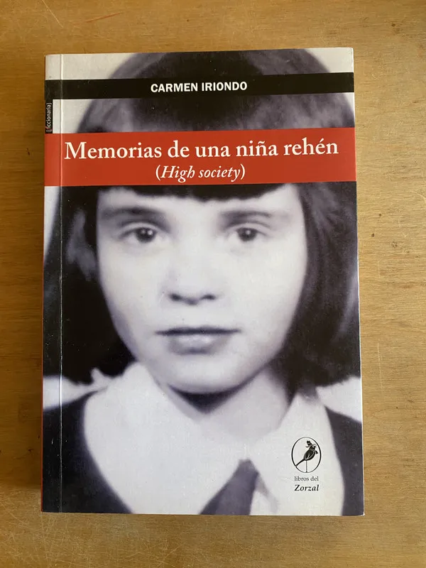 Tapa de Memorias de una niña rehen (high society) - Iriondo (3i6)