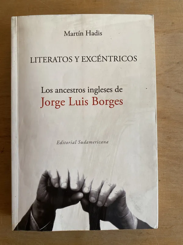 Literatos y excentricos. Los ancestros ingleses- Hadis (3i4