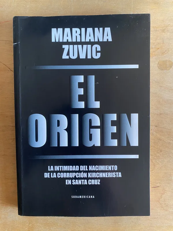 El origen. corrupcion Kirchnerista en Santa Cruz- Zuvic(3i4