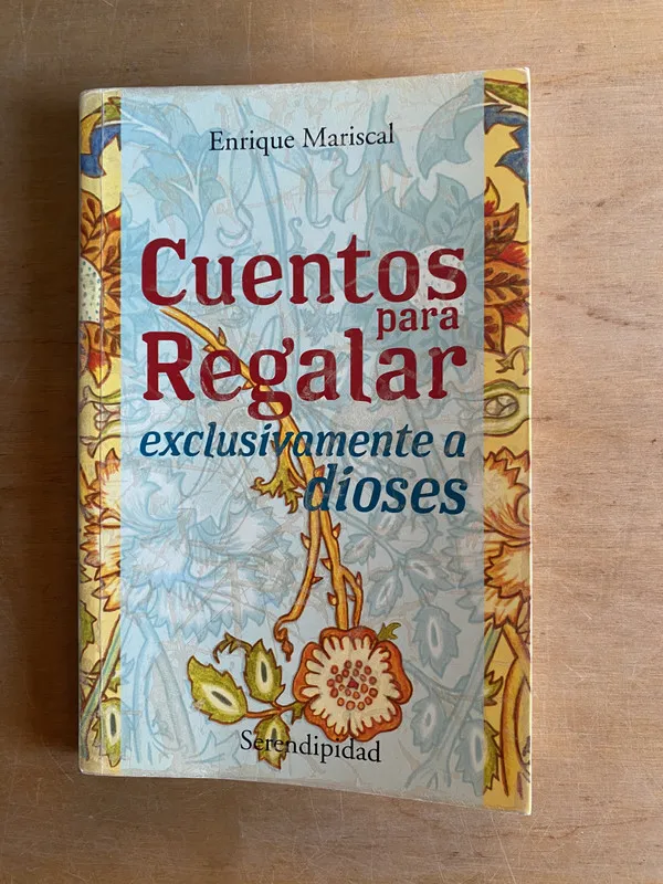 Cuentos para regalar exclusivamente a dioses- Mariscal (3h4