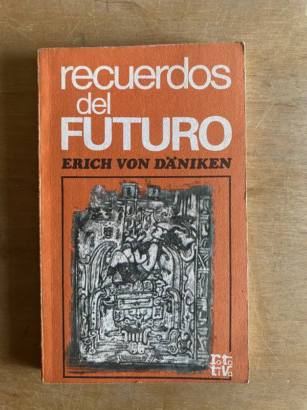 Recuerdos del futuro - Von Däniken, Erich (3h7)