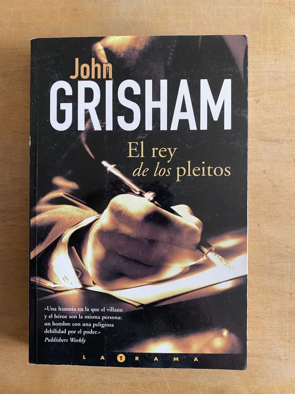 El rey de los pleitos - Grisham, John (3f4)