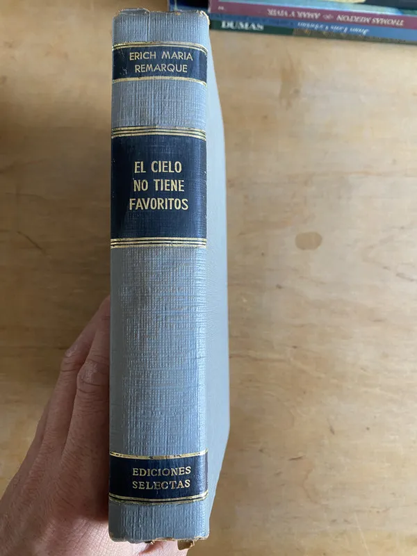 El cielo no tiene favoritos - Remarque, Erich Maria (3f4)