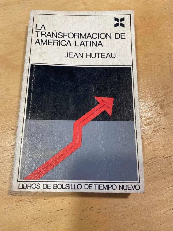 La Transformacion De America Latina - Huteau, Jean (r3)