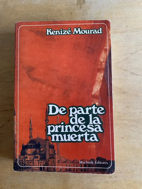 Tapa de De parte de la princesa muerta - Mourad, Kenize (3f4)