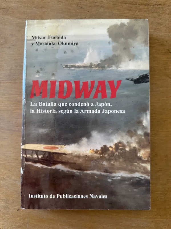 Midway - Fuchida Mitsuo; Okumiya Masatake (3L2)