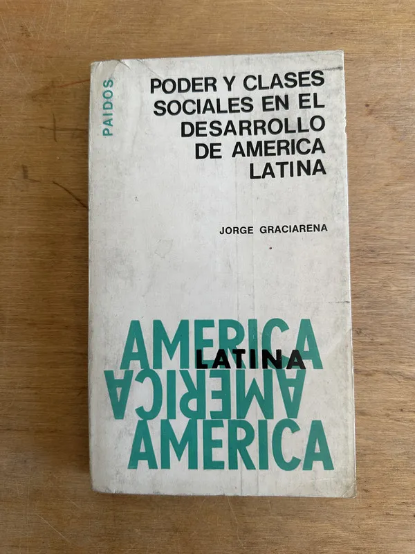 Poder y clases sociales en el desarrollo d- Graciarena (3L2