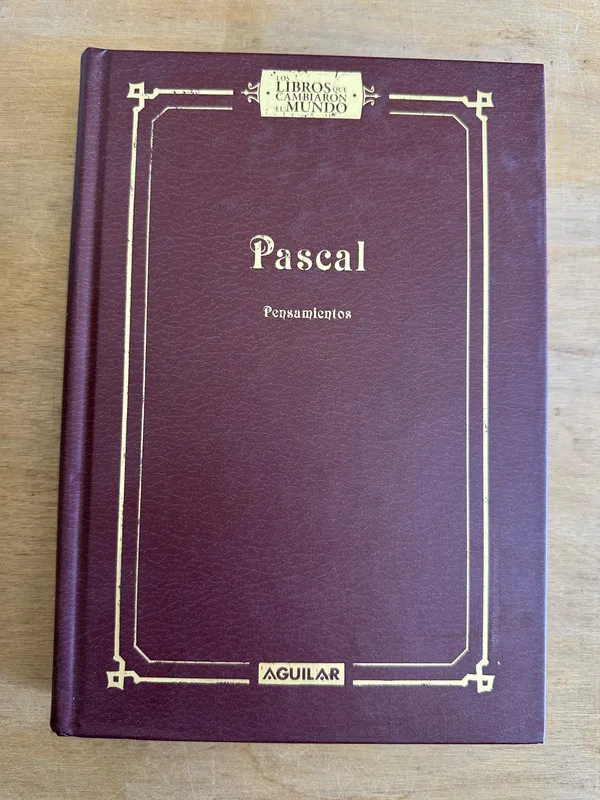 Pensamientos - Pascal Blaise (3L4)