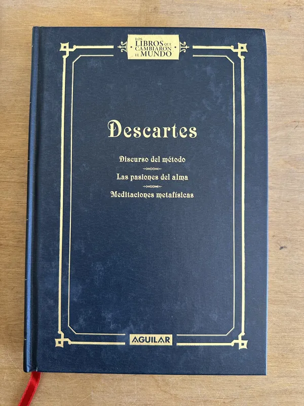 Discurso del metodo / Las pasiones del alma- Descartes (3L4