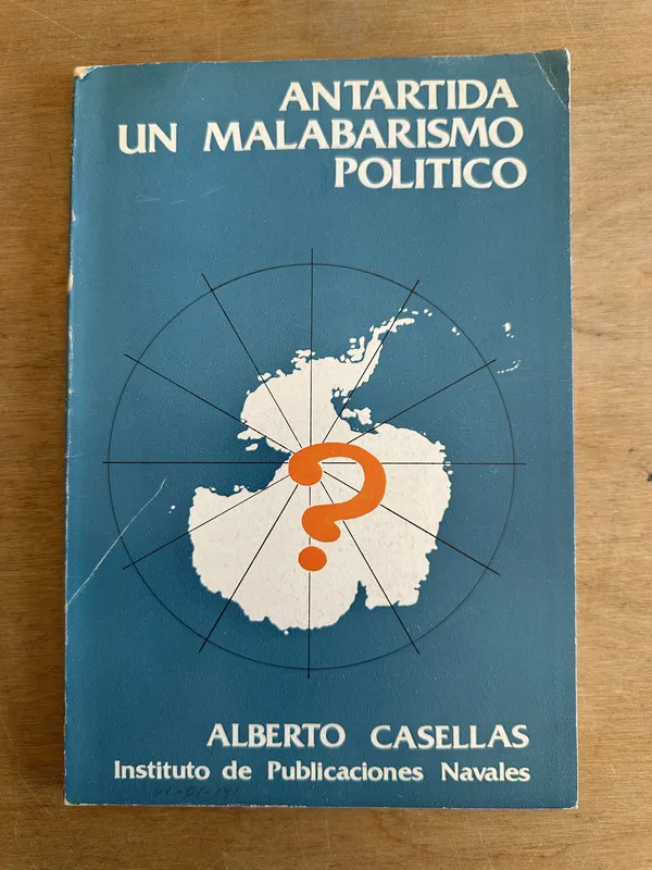 Antartida: un malabarismo politico - Casellas Alberto (3L4)