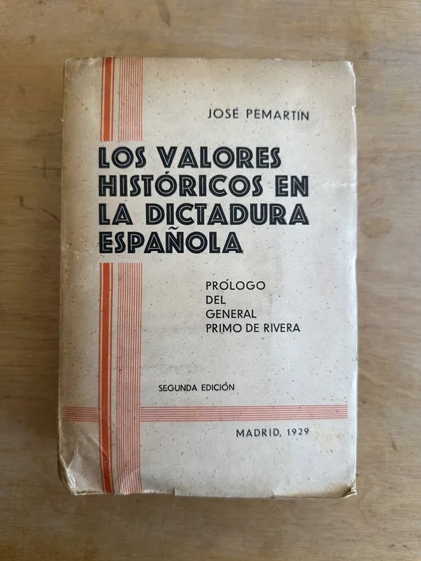 Los valores historicos en la dictadura españ- Pemartin (3L3