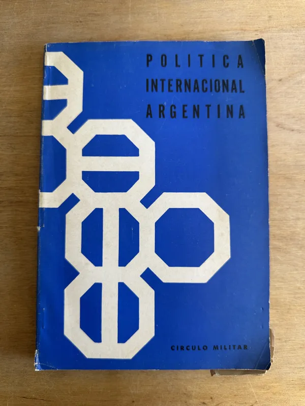 Tapa de Politica internacional argentina - (3L5)