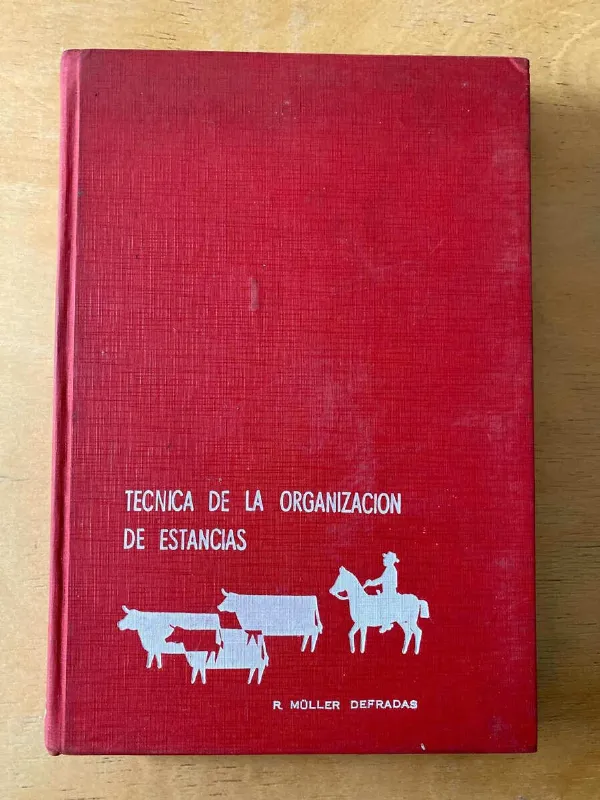 Tapa de Tecnica De La Organizacion De Estancias- Muller Defradas (F5