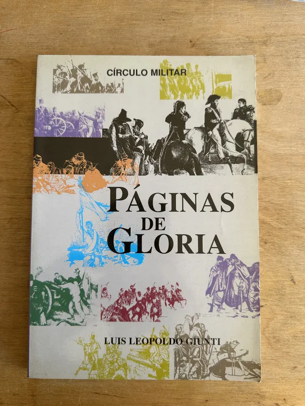 Paginas de gloria - Giunti Luis Leopoldo (3L6)