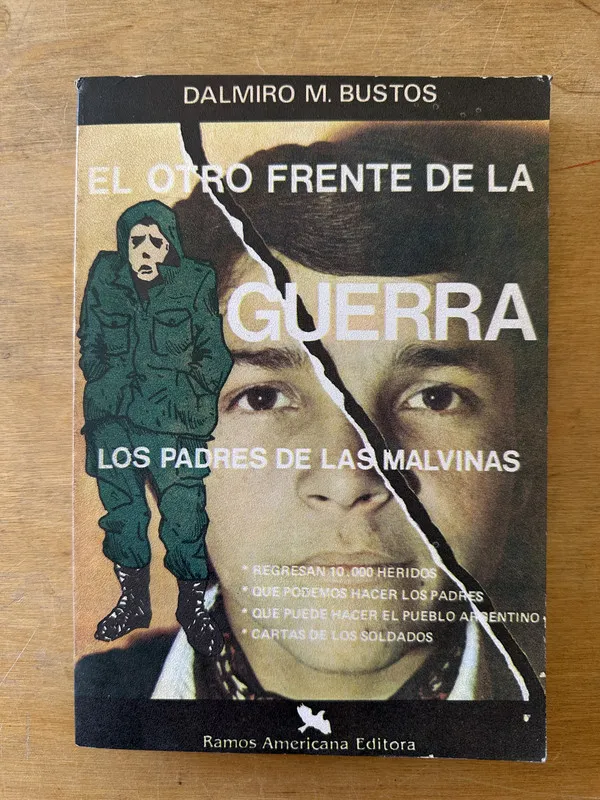 Tapa de El otro frente de la guerra - Bustos Dalmiro M. (3L2)