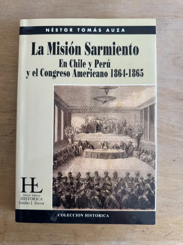 La mision Sarmiento - Auza Nestor Tomas (3L7)