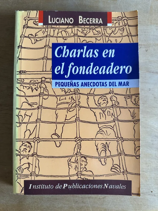 Charlas en el fondeadero - Becerra Luciano (2r2)