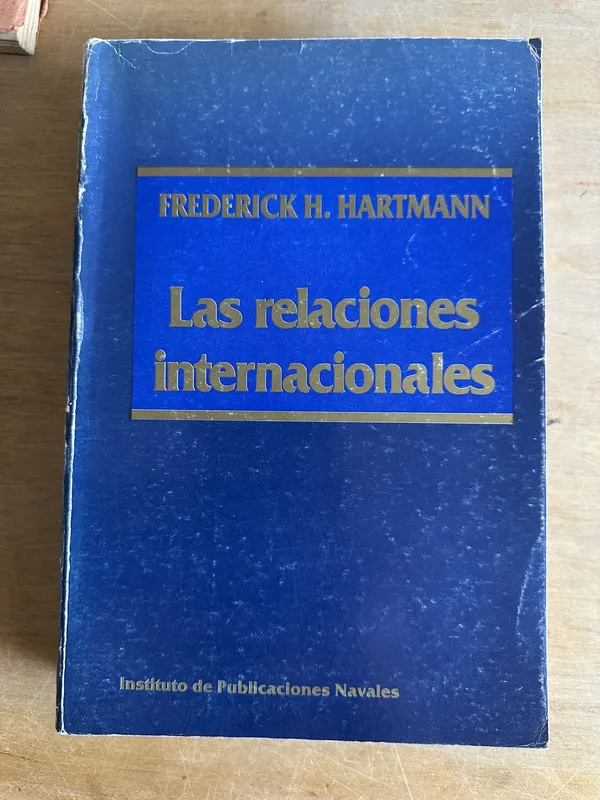 Las relaciones internacionales - Hartmann Frederick (2r2)