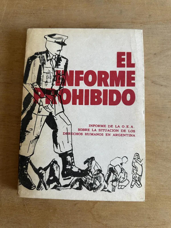 Tapa de El informe prohibido - Organizacion de los Estados Am (2r6)