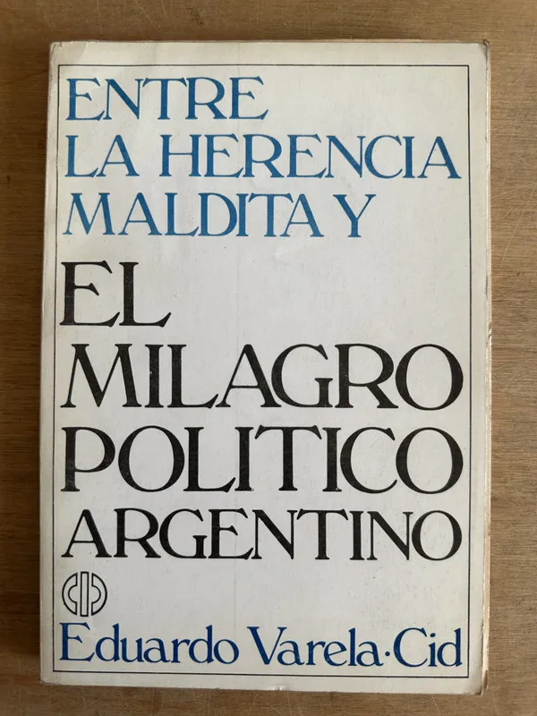 Tapa de Entre la herencia maldita y el milagro pol- Varela-Cid (2t7