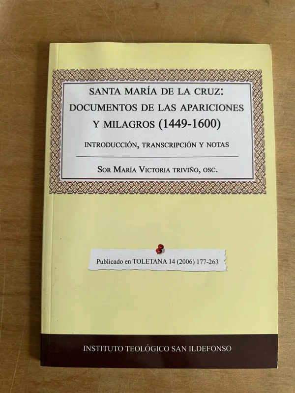 Santa Maria de la Cruz documentos apariciones- Triviño (2p5