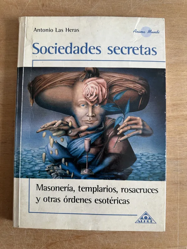 Sociedades secretas - Las Heras Antonio (2o5)
