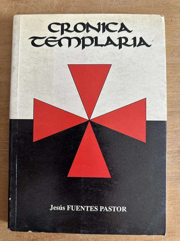 Cronica templaria - Fuentes Pastor Jesus (2o5)