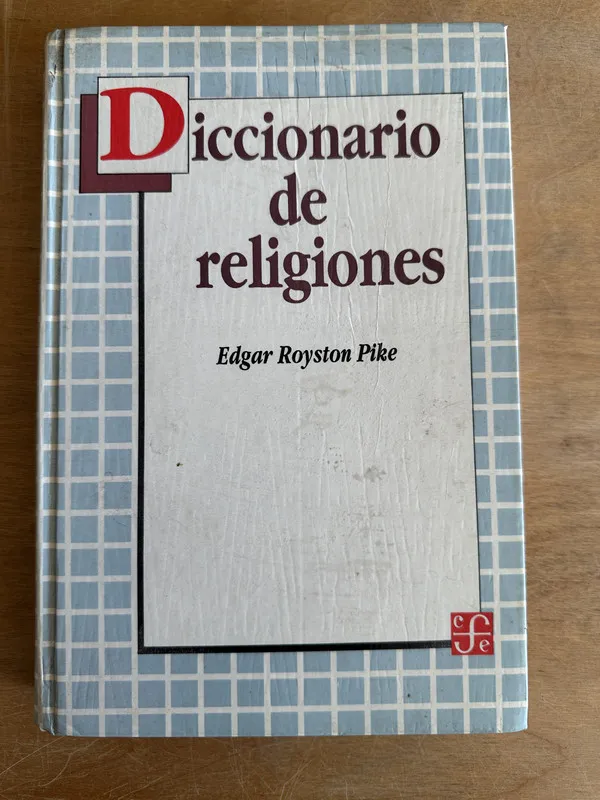 Diccionario de religiones - Royston Pike Edgar (2o1)
