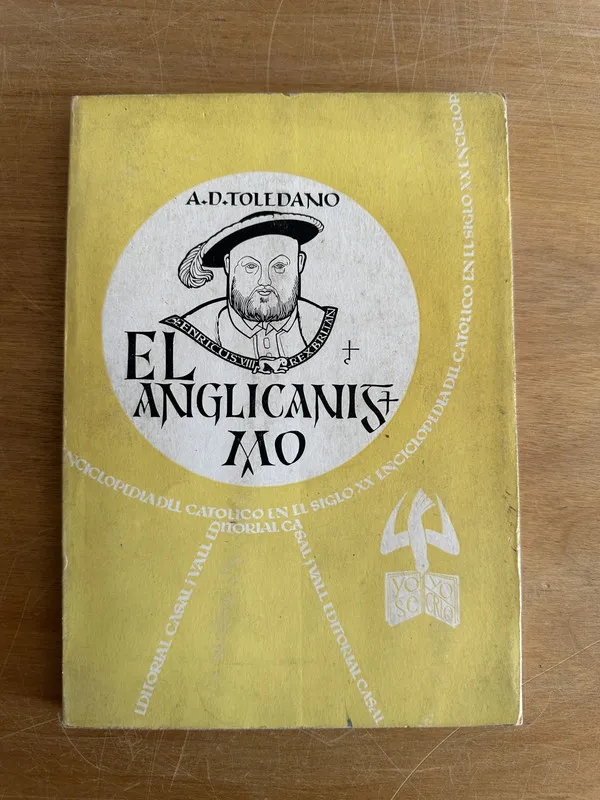 El anglicanismo - Toledano Andre D. (2o2)