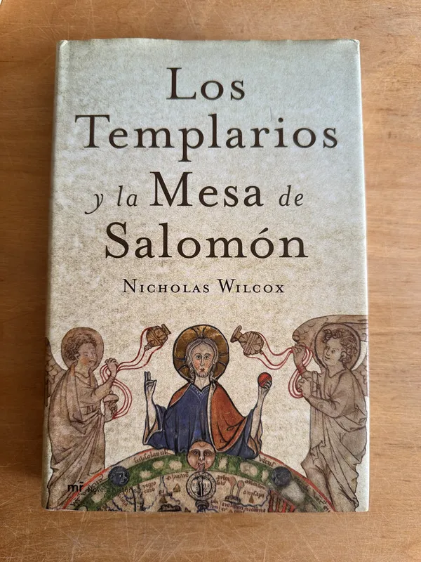Los Templarios y la Mesa de Salomon - Wilcox Nicholas (2o4)