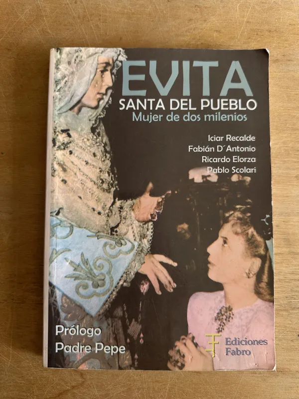 Tapa de Evita santa del pueblo - Recalde; D’Antonio (2n6)