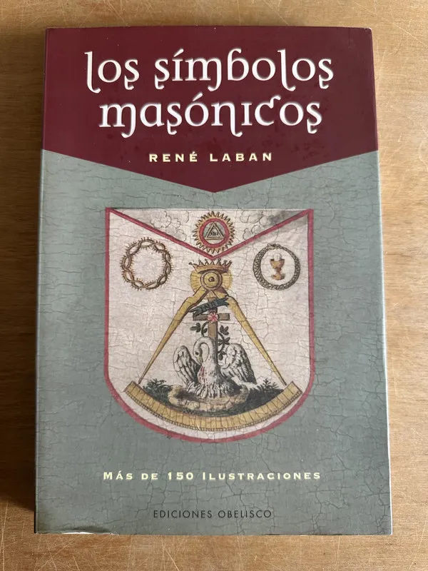 Los simbolos masonicos - Laban Rene (2n1)