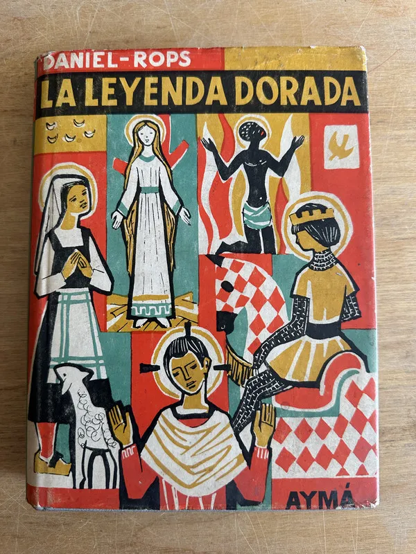 La leyenda dorada - Daniel-Rops (Henri Petiot) (2n5)
