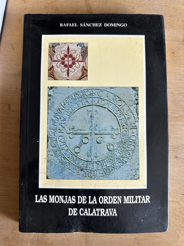 Las monjas de la Orden Militar de Calatrava - Sanchez (2m1)