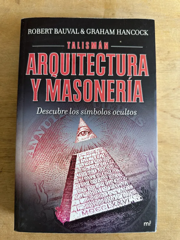 Talisman: arquitectura y masoneria - Bauval; Hancock (2m1)