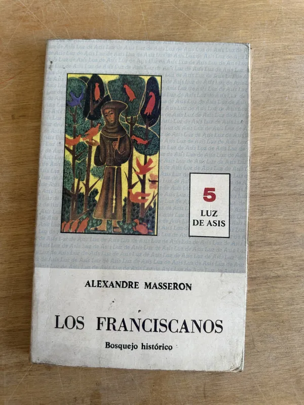 Los franciscanos - Masseron Alexandre (2m3)