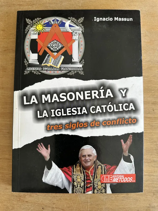 La masoneria y la Iglesia Catolica - Massun Ignacio (2m4)