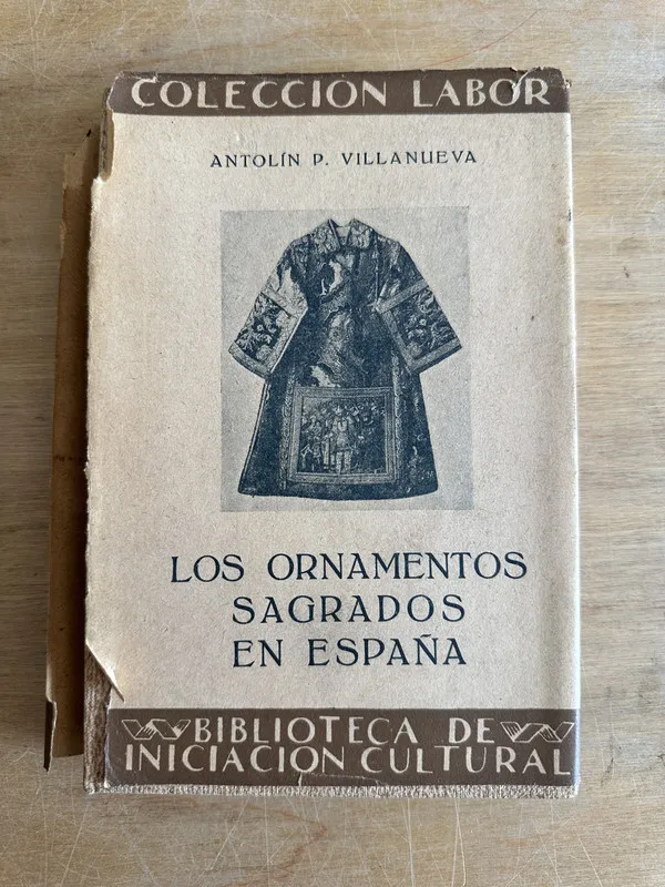 Los ornamentos sagrados en España - Villanueva (2m6)