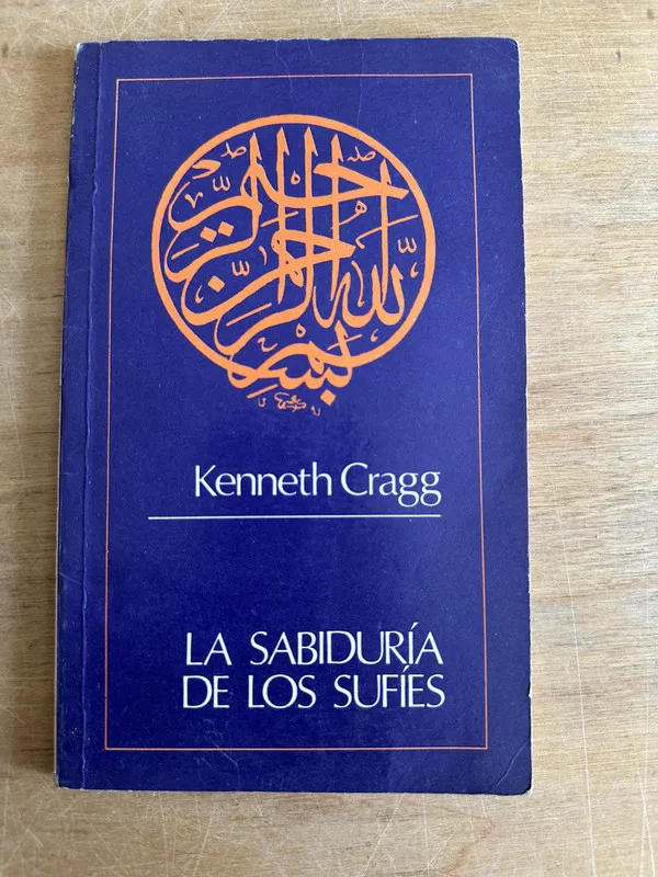 La sabiduria de los sufies - Cragg Kenneth (2m6)