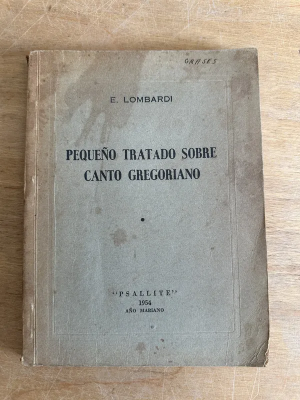 Pequeño tratado sobre canto gregoriano - Lombardi E. (2m6)